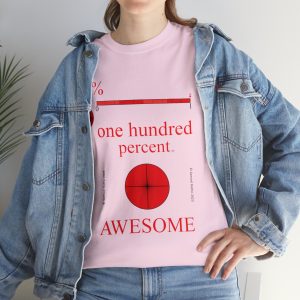 100% Awesome Pink T-shirt